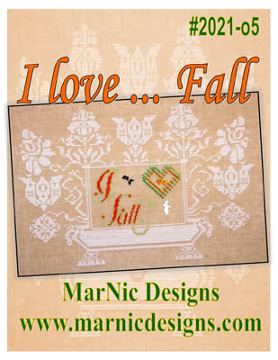 I Love Fall - MarNic Designs