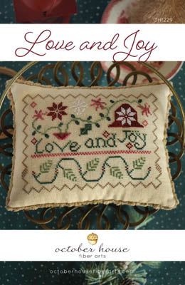 Love And Joy - October House Fiber Arts