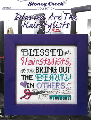 Blessed Are The Hairstylists - Stoney Creek