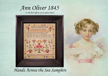 Ann Oliver 1845 - Hands Across the Sea Samplers