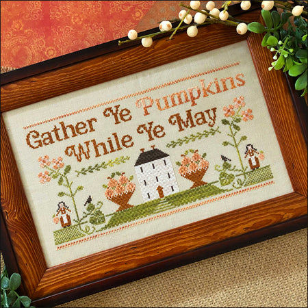 Gather Ye Pumpkins - Little House Needleworks