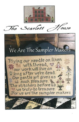 We Are The Sampler Makers - Scarlett House