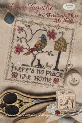 Home Together 6: There's No Place Like Home - Jeanette Douglas Designs