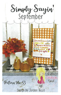 Simply Sayin': September - Little Stitch Girl