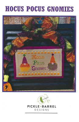 Hocus Pocus Gnomies - Pickle Barrel Designs