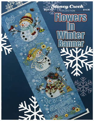 Flowers In Winter Banner - Stoney Creek