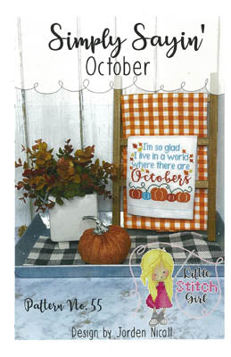 Simply Sayin': October - Little Stitch Girl