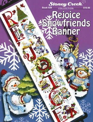 Rejoice Snowfriends Banner - Stoney Creek