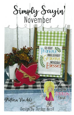 Simply Sayin': November - Little Stitch Girl