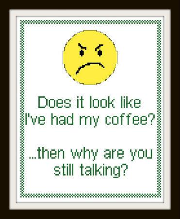 Had My Coffee? - Iris Originals