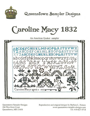 Caroline Macy 1832 - Queenstown Sampler Designs