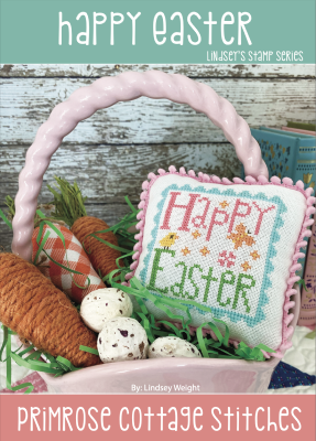 Happy Easter: Lindsey's Stamp Series - Primrose Cottage Stitches