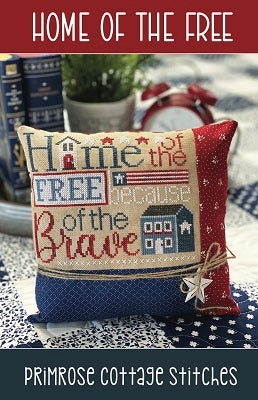 Home Of The Free - Primrose Cottage Stitches