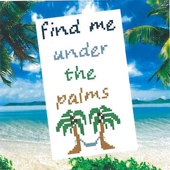 Find Me Under The Palms - Romy's Creations