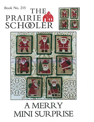 A Merry Mini Surprise - Prairie Schooler