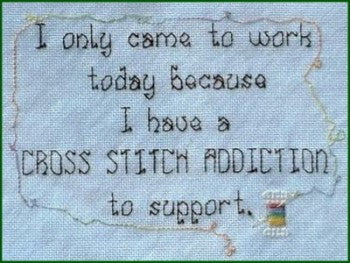 Cross Stitch Addiction - Xs and Ohs