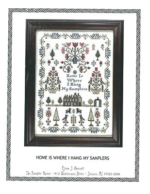 Home Is Where I Hang My Samplers - The Sampler House