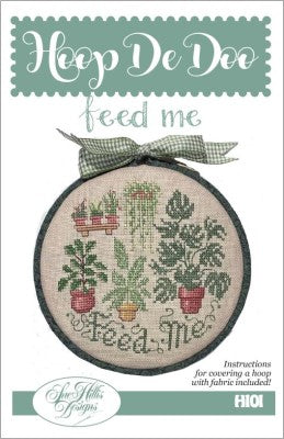 Hoop De Doo: Feed Me - Sue Hillis Designs