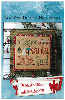 Dear Santa Define Good - New York Dreamer
