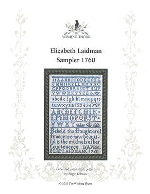 Elizabeth Laidman Sampler 1760 - Wishing Thorn