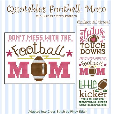 Quotables Football: Mom - PinoyStitch