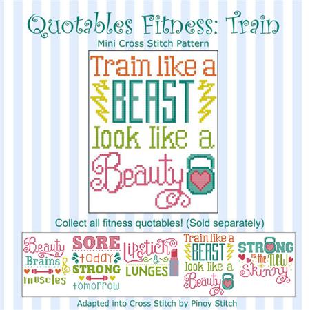 Quotables Fitness: Train - PinoyStitch