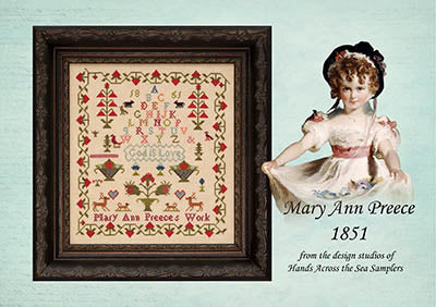 Mary Ann Preece 1851 - Hands Across the Sea Samplers