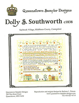 Dolly S. Southworth 1838 - Queenstown Sampler Designs
