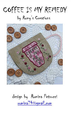 Coffee Is My Remedy - Romy's Creations