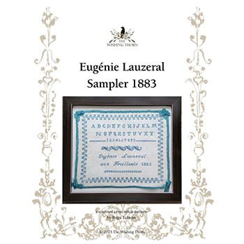 Eugenie Lauzeral Sampler 1883 - Wishing Thorn