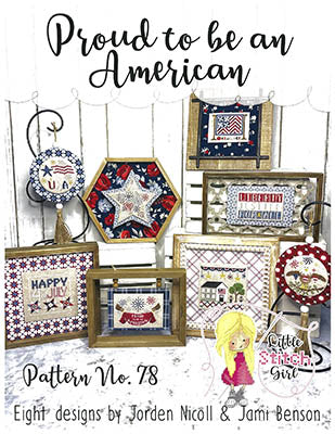 Proud To Be An American - Little Stitch Girl