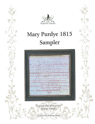 Mary Purdye 1815 Sampler - Wishing Thorn