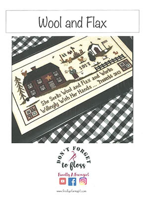 Wool And Flax - Finally a Farmgirl Designs