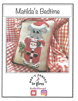 Matilda's Bedtime - Finally a Farmgirl Designs