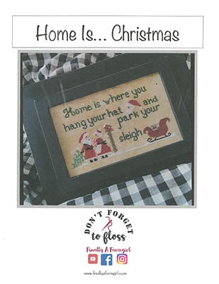 Home Is...Christmas - Finally a Farmgirl Designs