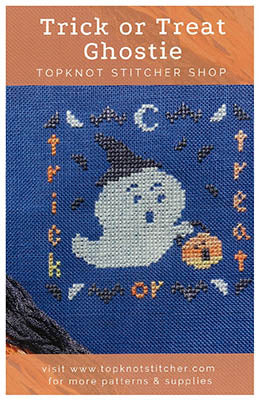 Trick Or Treat Ghostie - TopKnot Stitcher