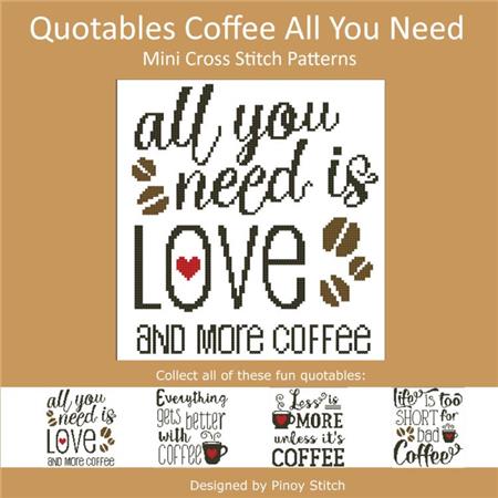 Quotables: Coffee All You Need - PinoyStitch