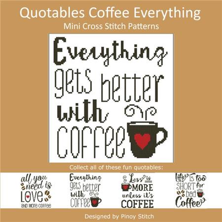 Quotables: Coffee Everything - PinoyStitch