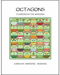 Octagons: Flowers In The Window - CM Designs