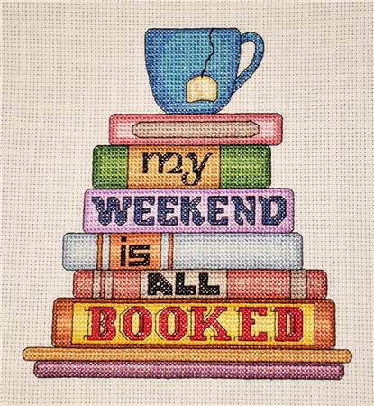 My Weekend Is All Booked - Rogue Stitchery