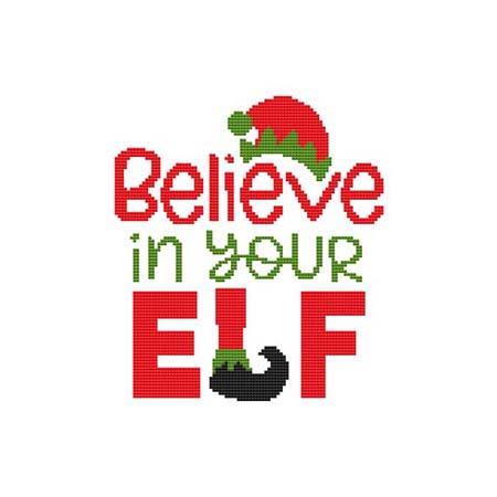 Believe In Your Elf - Cross Stitch Wonders