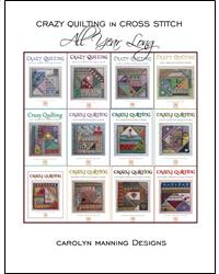 Crazy Quilting All Year Long - CM Designs