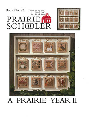 A Prairie Year II - Prairie Schooler