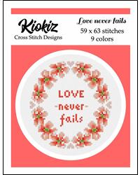 Love Never Fails - Kiokiz