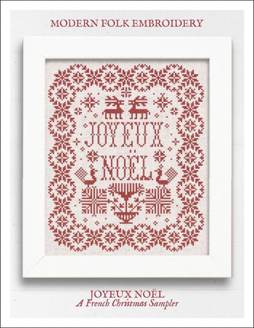 Joyeux Noël: A French Christmas Sampler - Modern Folk Embroidery