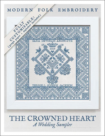 The Crowned Heart: A Wedding Sampler - Modern Folk Embroidery