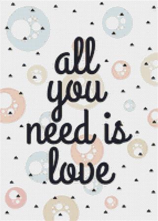 All You Need - X Squared Cross Stitch