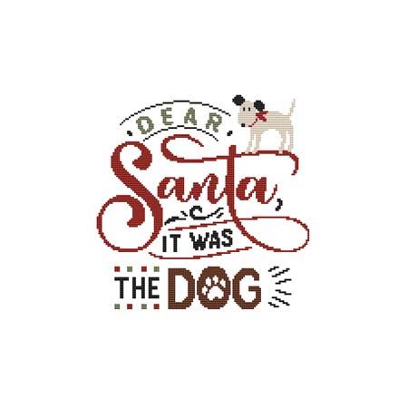 Dear Santa, It Was The Dog - Cross Stitch Wonders