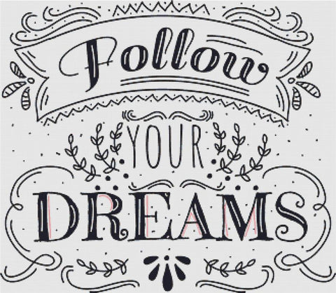Follow Your Dreams - X Squared Cross Stitch