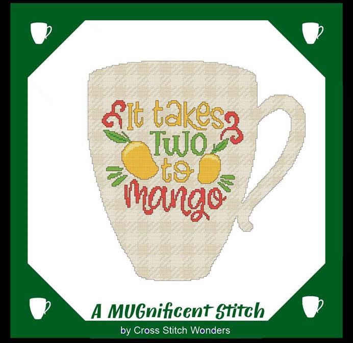 A MUGnificent Stitch: It Takes Two To Mango - Cross Stitch Wonders